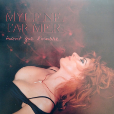 Виниловая пластинка Mylene Farmer - Avant Que L'Ombre...