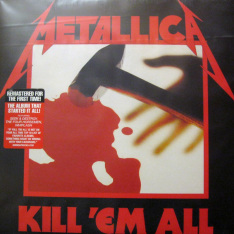 Виниловая пластинка Metallica - Kill 'Em All